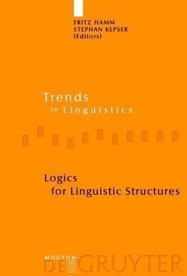 Logics for Linguistic Structures(English, Hardcover, unknown)
