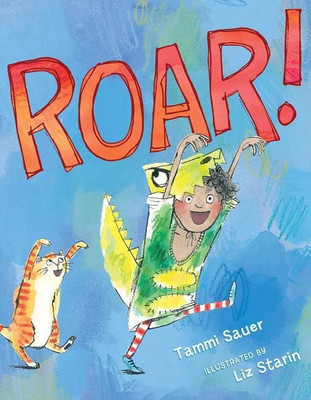 Roar!(English, Hardcover, Sauer Tammi)