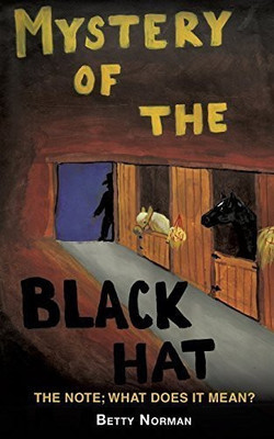 Mystery of the Black Hat(English, Paperback, Norman Betty)