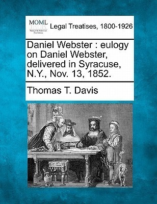 Daniel Webster(English, Paperback, Davis Thomas T)