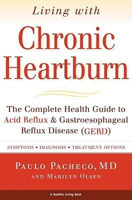 Living With Chronic Heartburn(English, Paperback, Pacheco Paulo M.D.)