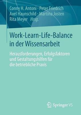 Work-Learn-Life-Balance in der Wissensarbeit(German, Paperback, unknown)