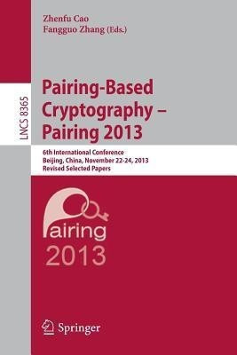Pairing-Based Cryptography -- Pairing 2013(English, Paperback, unknown)