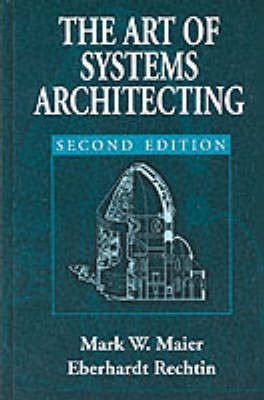 The Art of Systems Architecting, Second Edition(English, Hardcover, Rechtin Eberhardt)