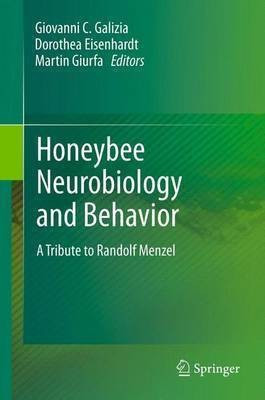 Honeybee Neurobiology and Behavior(English, Paperback, unknown)