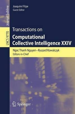 Transactions on Computational Collective Intelligence XXIV(English, Paperback, unknown)