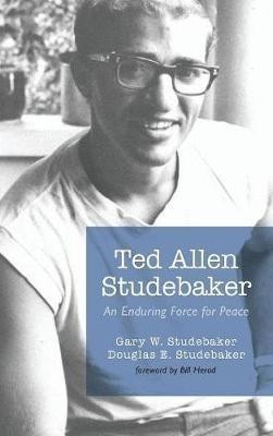 Ted Allen Studebaker(English, Hardcover, Studebaker Gary W)