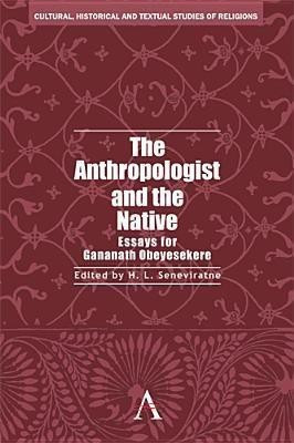 The Anthropologist and the Native(English, Hardcover, unknown)