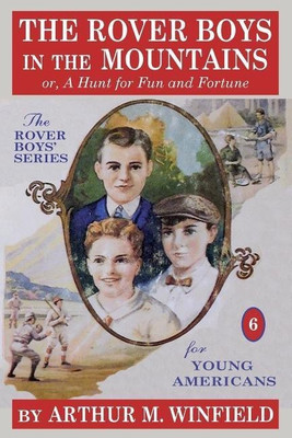 The Rover Boys in the Mountains(English, Paperback, Winfield Arthur M)