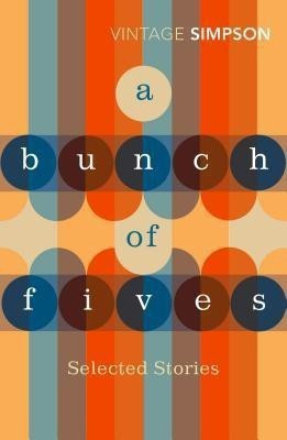 A Bunch of Fives(English, Paperback, Simpson Helen)