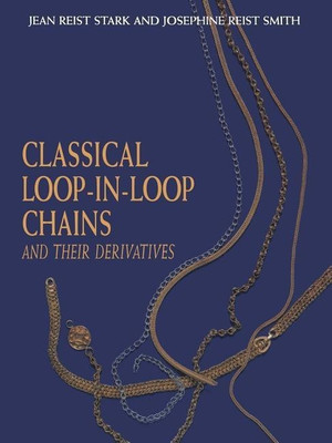 Classical Loop-in-Loop Chains(English, Paperback, Smith J.R.)