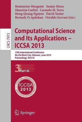 Computational Science and Its Applications -- ICCSA 2013(English, Paperback, unknown)