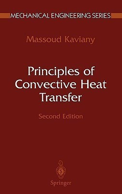 Principles of Convective Heat Transfer(English, Hardcover, Kaviany Massoud)