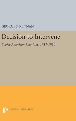 Decision to Intervene(English, Hardcover, Kennan George Frost)