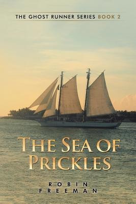 The Sea of Prickles(English, Paperback, Freeman Robin)