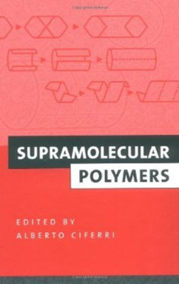 Supramolecular Polymers(English, Hardcover, unknown)