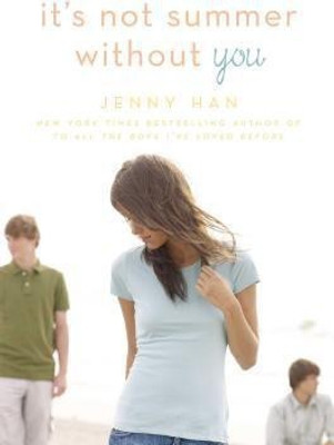 It's Not Summer Without You(English, Hardcover, Han Jenny)