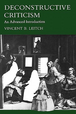 Deconstructive Criticism(English, Paperback, Leitch Vincent B.)