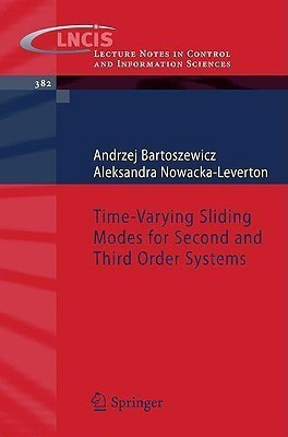 Time-Varying Sliding Modes for Second and Third Order Systems(English, Paperback, Bartoszewicz Andrzej)