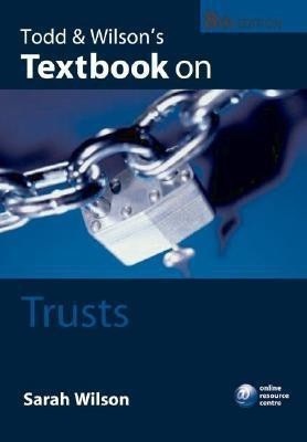 Todd & Wilson's Textbook on Trusts(English, Paperback, Wilson Sarah)