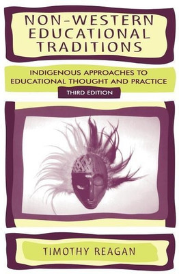 Non-Western Educational Traditions(English, Paperback, Reagan Timothy)
