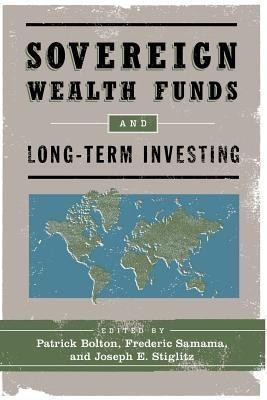 Sovereign Wealth Funds and Long-Term Investing(English, Paperback, unknown)