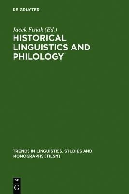 Historical Linguistics and Philology(English, Hardcover, unknown)