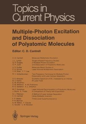 Multiple-Photon Excitation and Dissociation of Polyatomic Molecules(English, Paperback, unknown)