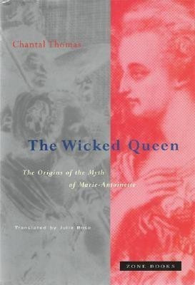 The Wicked Queen(English, Hardcover, Thomas Chantal)