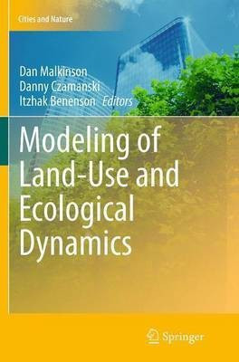 Modeling of Land-Use and Ecological Dynamics(English, Paperback, unknown)