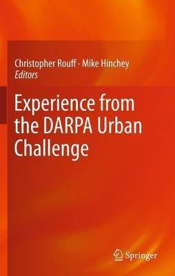 Experience from the DARPA Urban Challenge(English, Hardcover, unknown)