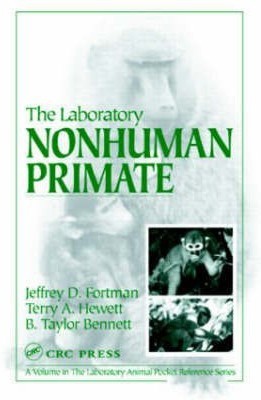 The Laboratory Nonhuman Primate(English, Paperback, Fortman Jeffrey D.)