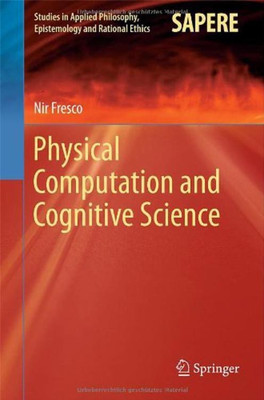 Physical Computation and Cognitive Science(English, Hardcover, Fresco Nir)