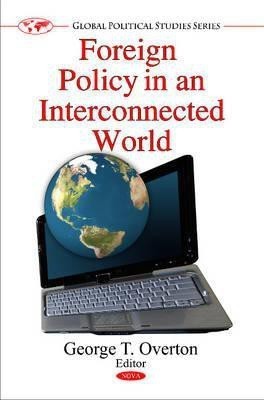 Foreign Policy in an Interconnected World(English, Hardcover, unknown)