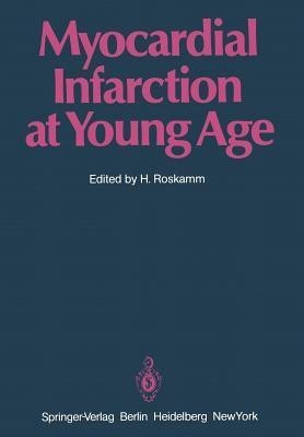 Myocardial Infarction at Young Age(English, Paperback, unknown)