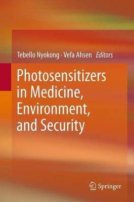 Photosensitizers in Medicine, Environment, and Security(English, Paperback, unknown)