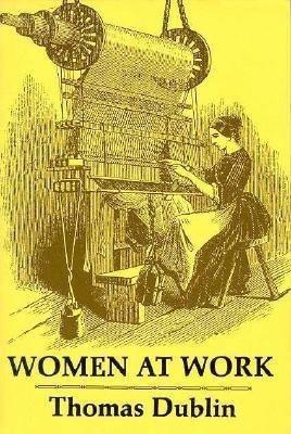 Women at Work(English, Paperback, Dublin Thomas)
