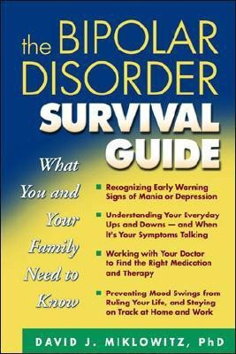 The Bipolar Disorder Survival Guide, First Edition(English, Paperback, Miklowitz David J.)