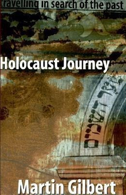 Holocaust Journey(English, Paperback, Gilbert Martin)