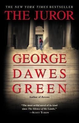 The Juror(English, Paperback, Green George Dawes)