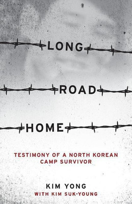 Long Road Home(English, Paperback, Kim Yong)