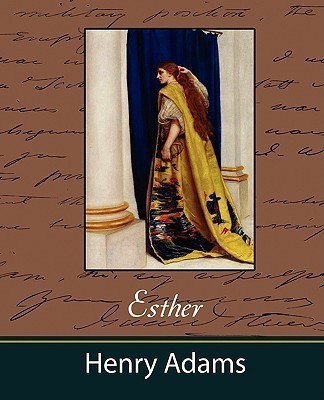 Esther(English, Paperback, Adams Henry)
