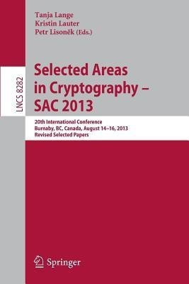 Selected Areas in Cryptography -- SAC 2013(English, Paperback, unknown)