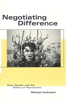 Negotiating Difference(English, Paperback, Awkward Michael)
