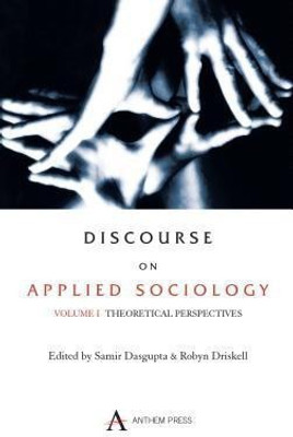 Discourse on Applied Sociology: Volume 1(English, Hardcover, unknown)