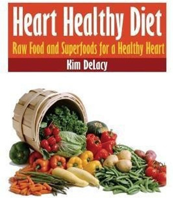 Heart Healthy Diet(English, Paperback, Delacy Kim)