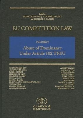 EU Competition Law Volume V: Abuse of Dominance Under Article 102 TFEU(English, Hardcover, unknown)