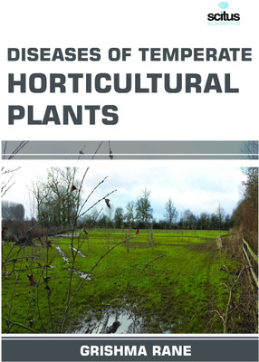 Diseases of Temperate Horticultural Plants(English, Hardcover, Rane Grishma)