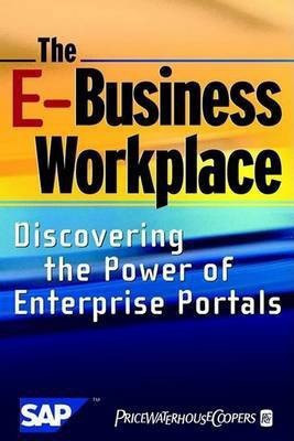 The E-Business Workplace(English, Electronic book text, PriceWaterhouseCoopers LLP)