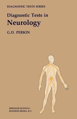Diagnostic Tests in Neurology(English, Paperback, Perkin G. David)